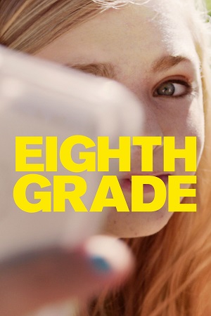 Eighth Grade (2018) Dual Audio {Hindi-English} BluRay 480p [350MB] | 720p [900MB] | 1080p [1.6GB]