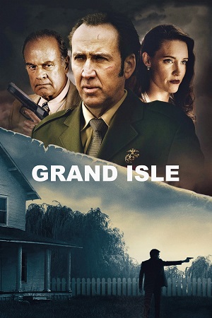 Grand Isle (2019) Dual Audio {Hindi-English} BluRay 480p [350MB] | 720p [950MB] | 1080p [1.7GB]