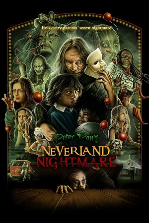 Peter Pan’s Neverland Nightmare (2025) WEB-DL Dual Audio {Hindi-English} AMZN 480p [425MB] | 720p [950MB] | 1080p [1.8GB]
