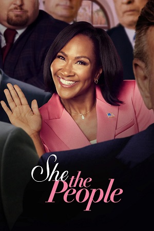 She the People – Season 1 (2025) Dual Audio {Hindi-English} Netflix Series 480p, 720p & 1080p WEB-DL ESub || S1 Vol. 1 + 2 Added! She the People – Season 1 (2025) Dual Audio {Hindi-English} Netflix Series 480p, 720p & 1080p WEB-DL ESub || S1 Vol. 1 + 2 Added!