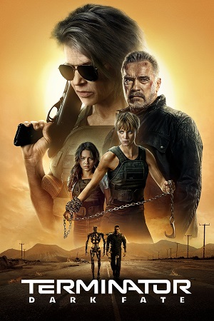 Terminator: Dark Fate (2019) Dual Audio {Hindi-English} BluRay 480p [420MB] | 720p [1.3GB] | 1080p [2.2GB]